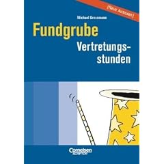Fundgrube - Sekundarstufe I: Fundgrube Vertretungsstunden