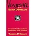 Vengeance of the Black Donnellys: Canada's Most Feared Family Strikes Back from the Grave