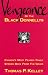 Vengeance of the Black Donnellys: Canada's Most Feared Family Strikes Back from the Grave
