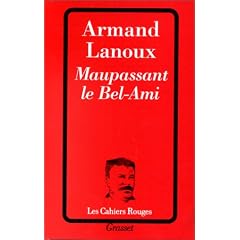 Maupassant, le bel-ami