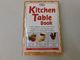 The Kitchen Table Book: 1,427 Kitchen Cures and Pantry Potions for Just About Every Health and Household Problem