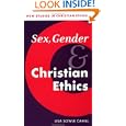 Sex, Gender, and Christian Ethics (New Studies in Christian Ethics) by Lisa Sowle Cahill