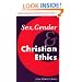 Sex, Gender, and Christian Ethics (New Studies in Christian Ethics)