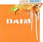 Daim: Daring to Push the Boundaries