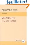 Proverbes, maximes, �motions