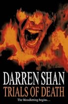 The Trials of Death (The Saga of Darren Shan)