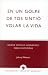 Book En un golpe de tos sinti- volar la vida: Gaspar Octavio Hernandez, Obras escogidas