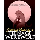 Growing Pains of a Teenage Werewolf