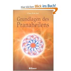 Grundlagen des Pranaheilens