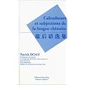 Calembours et subjections de la langue chinoise