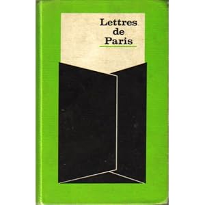 Lettres de Paris: Current French Grammar in Review, with Everyday Idiom Drill and Conversational Practice (French Edition) (English and French Edition) [Hardcover]