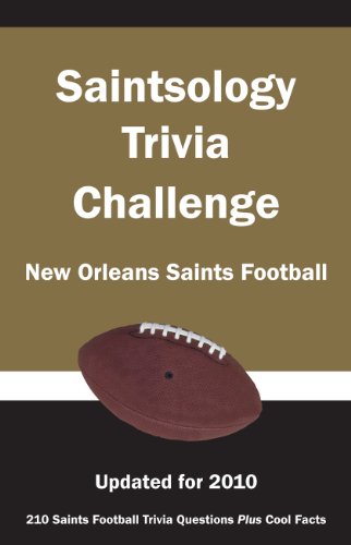 Saintsology Trivia Challenge: New Orleans Saints Football