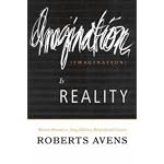 Imagination Is Reality: Western Nirvana in Jung, Hillman, Barfield, and Cassirer book cover