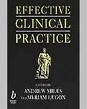 Effective clinical practice