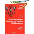 Electron Paramagnetic Resonance of d Transition Metal Compounds (Studies in Inorganic Chemistry) by F.E. Mabbs and D. Collison