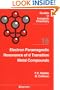 Electron Paramagnetic Resonance of d Transition Metal Compounds (Studies in Inorganic Chemistry)