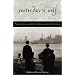 Yesterday's Self: Nostalgia and the Construction of Personal Identity