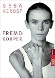Fremd-K&ouml;rper - Gesa Herbst