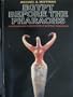 Egypt Before the Pharaohs: The Prehistoric Foundation of Egyptian Civilization