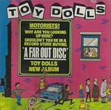 Toy Dolls - A Far Out Disc