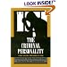 The Criminal Personality : The Drug User - Vol.3
