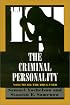 The Criminal Personality : The Drug User - Vol.3
