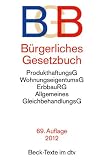 B�rgerliches Gesetzbuch BGB: Mit Allgemeinem Gleichbehandlungsgesetz, BeurkundungsG, BGB-Informationspflichten-Verordnung, Einf�hrungsgesetz, ... und Wohnungseigentumsgesetz