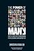 The Power Of Many: How The Living Web Is Transforming Politics, Business, And Everyday Life