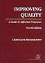 Improving Quality: A Guide to Effective Programs