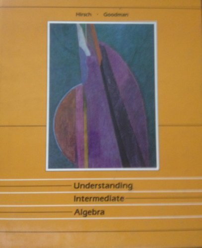 Understanding intermediate algebra: A course for college students