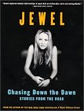 Chasing Down the Dawn : Stories from the Road