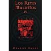 Los Reyes Malditos IV: La Ley De Los Varones