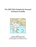 The 2007-2012 Outlook for Personal Stationery in India