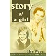 Story of a Girl: My Life in Hitler's Germany 1925-1945