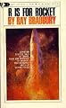 R Is for Rocket