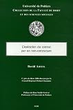 Revue LGDJ  / L'exécution du contrat par un non-contractant