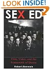 Sex Ed: Film, Video, and the Framework of Desire