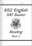 KS2 English SAT Buster: Book 2: Reading: Book 2