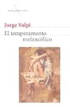 El temperamento melancólico (Colección Plaza Mayor)