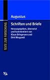 Augustus: Schriften, Reden und Ausspr&uuml;che - 