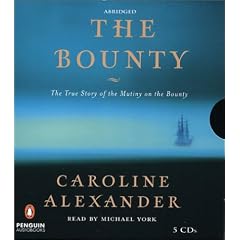 The Bounty: The True Story of the Mutiny on the Bounty