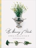 The Meaning of Herbs: Myth, Language & Lore