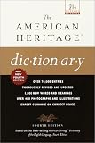 The American Heritage Dictionary: Fourth Edition (21st Century Reference)
