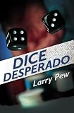 Dice Desperado