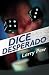 Dice Desperado