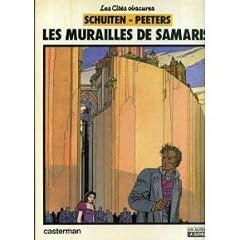 Les Cit�s Obscures, tome 1 : Les Murailles de Samaris