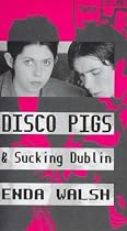Disco Pigs (Nick Hern Books)
