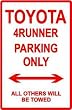 4RUNNER PARKING ONLY toyota atv street sign