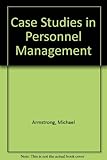 Case studies in personnel management