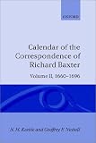 Review Oxford University Press, USA  / Calendar of the Correspondence of Richard Baxter: Volume II: 1660-1696 (Calendar of the Correspondence of Richard Baxter)